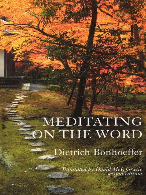 Title details for Meditating on the Word by Dietrich Bonhoeffer - Available